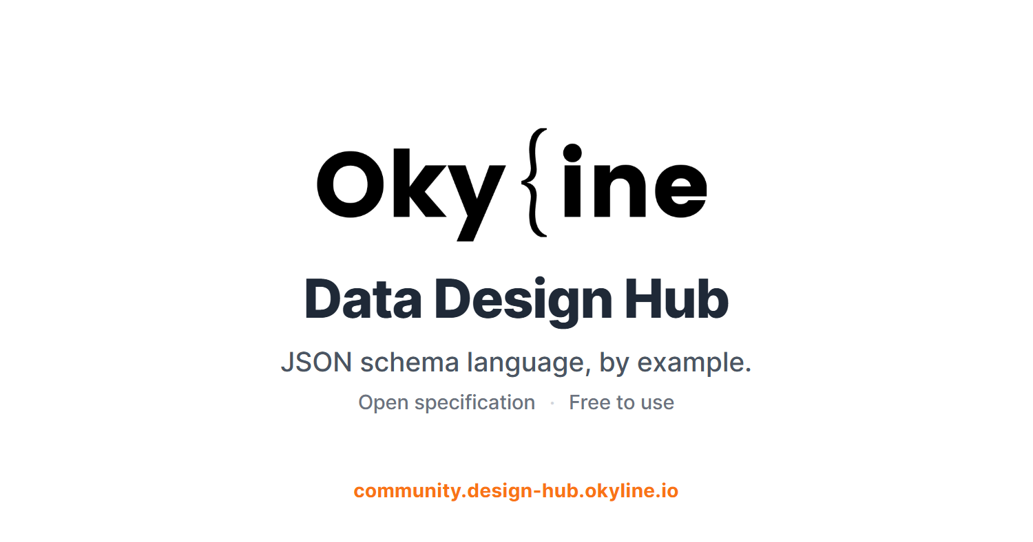 Okyline Data Design Hub - JSON Schema Language by Example
